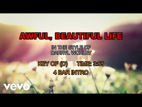 Darryl Worley - Awful, Beautiful Life (Karaoke)