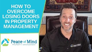Losing Doors in Property Management? Here's What to Do