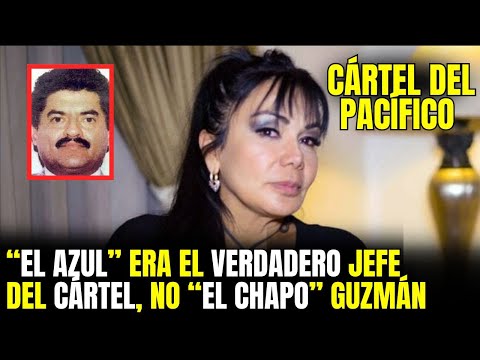 “The Queen of the Pacific” Confesses: “El Azul” Was the Real Cartel Boss, Not “El Chapo” Guzmán
