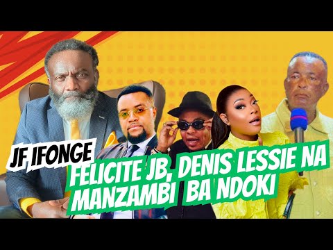 JF IFONGUE HYPOCRISIE YA JB NA WERRA, MANZAMBI A BOTISA MUASI YA GD FRÈRE NAYE, DENIS LESSIE NDOKI