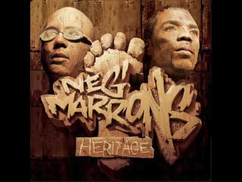 Neg’ Marrons - La voix du peuple (HQ)