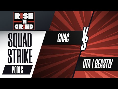 Chag vs. UTA | Beastly - Ultimate Squad Strike Pools - Rise 'N Grind