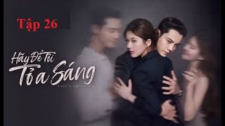 Tập 26 Hãy Để Tôi Tỏa Sáng #triệulộtư #tranvandinh #reviewphim #haydetoitoasang #hãyđểtôitoảsáng