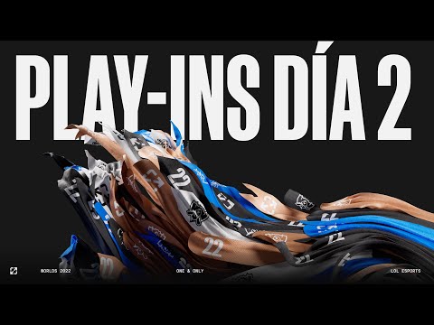 [ESP] #Worlds2022 | Play-Ins: Grupos Día 2 | League of Legends