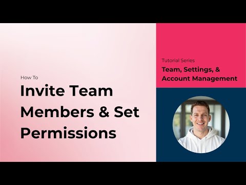 How to Invite & Manage Team Members