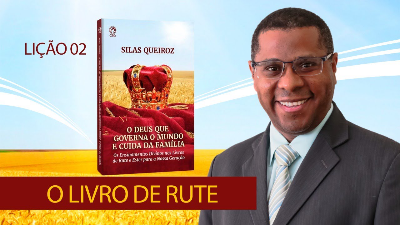 EBD Lição 2: O livro de Rute