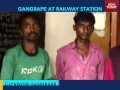 16-year-old gangraped at Lucknow railway station ...