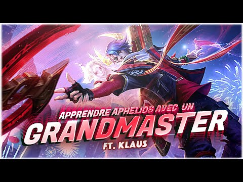 APPRENDRE APHELIOS AVEC UN GRANDMASTER (FT KLAUS)