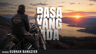 Download lagu RASA YANG ADA | KAJIAN TEMATIK JUM'AT SIANG | BERSAMA USTADZ SUBHAN BAWAZIER mp3