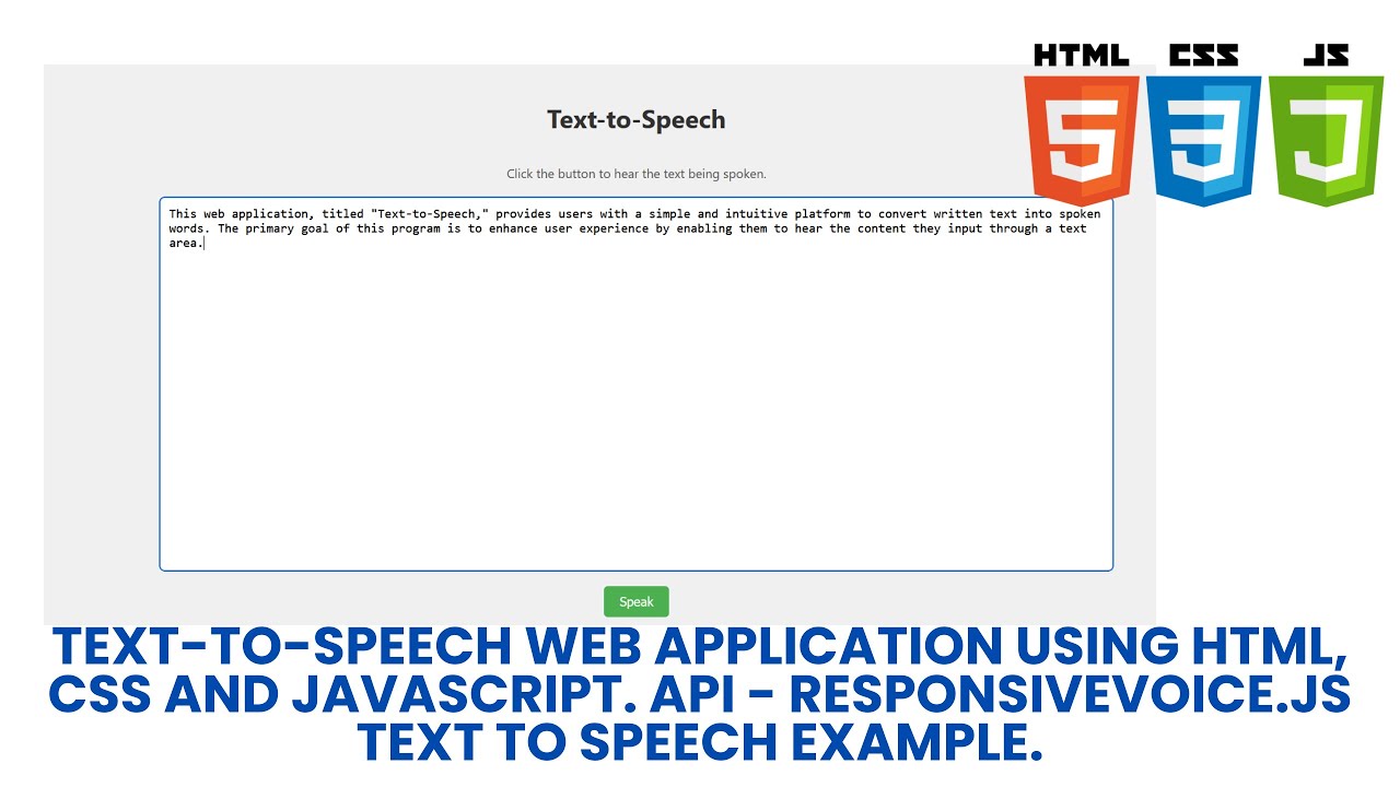 Text to Speech Web Application using HTML, CSS and JavaScript. API   ResponsiveVoice Text to Speech.