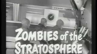 Zombies of the Stratosphere (trailer)