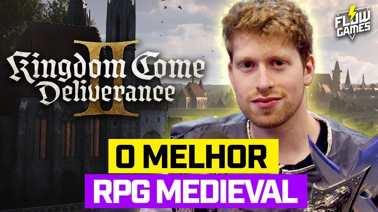 RPG Mais IMERSIVO do ANO? 50 Horas em Kingdom Come: Deliverance 2! #flowgames