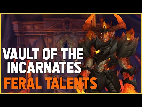 Feral Raid Talents Dragonflight Vault of the Incarnates Boss Guide