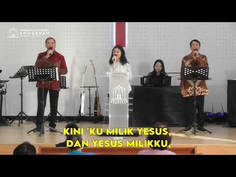 KINI KU MILIK YESUS