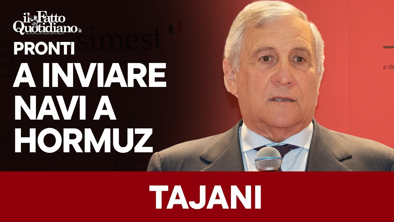 Tajani: "Pronti a inviare navi a Hormuz a fine guerra. Abbiamo dragamine e altre barche"