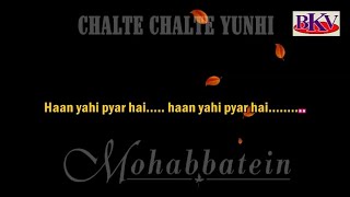 Download lagu Chalte Chalte Yunhi - KARAOKE - Mohabbatein 2000 - Uday Chopra, Shamita Shetty etc. mp3