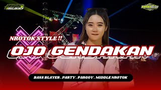 Download lagu DJ OJO GENDAKAN - VIRAL TIKTOK TERBARU ‼️TRAP PARTY X MIDDLE NROTOK ‼️BGS DISCJOCKEY mp3
