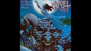 Angel Dust - Into The Dark Past (Chapter II) – (To Dust You Will Decay - 1988) - Speed/Thrash Metal