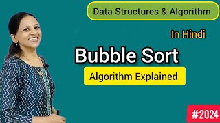 Bubble Sort | Bubble Sort Algorithm | Data Structures