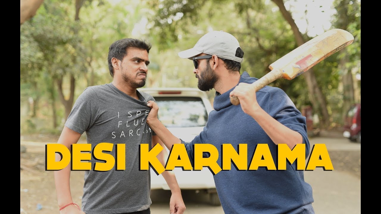 Desi Karnama - Part 1 Ft. Be YouNick And Amit Bhadana
