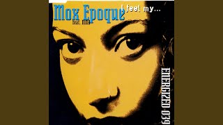 I Feel My (Extended Vox Version)