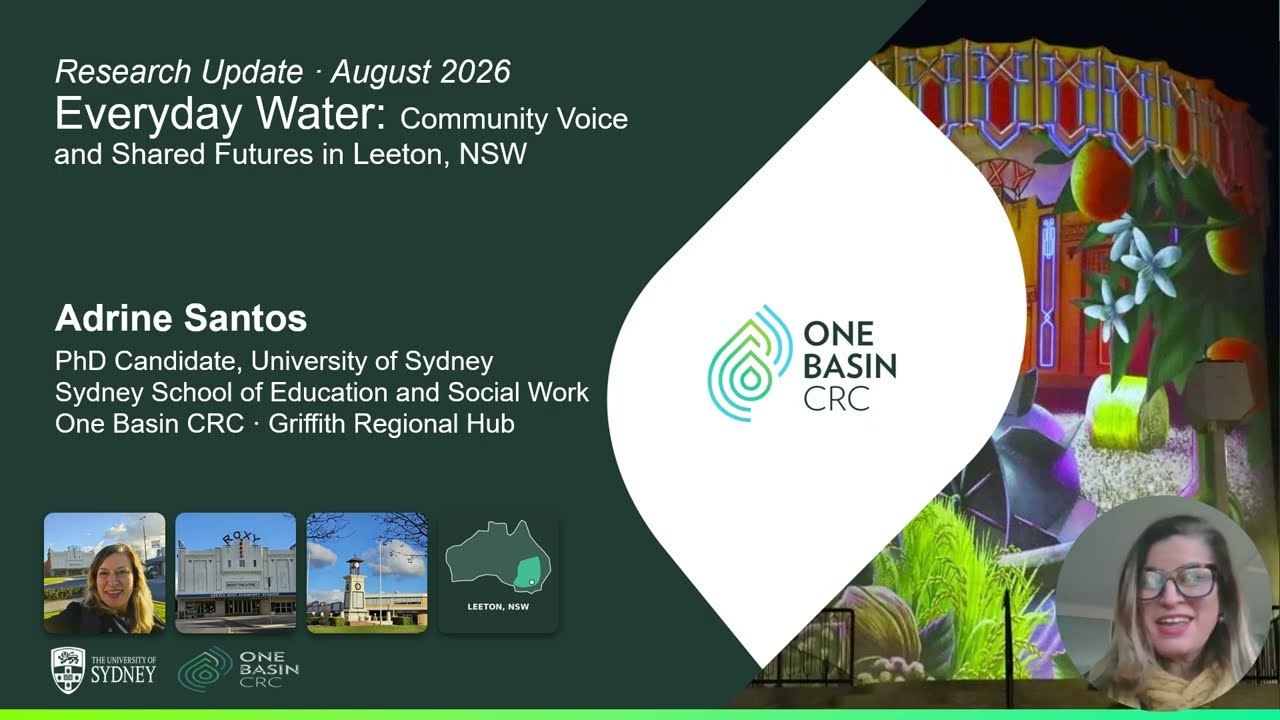 Adrine Santos - Everyday Water: Community Voice and Shared Futures in Leeton, NSW
