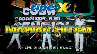 Download lagu TIPE-X - MAWAR HITAM LIVE IN SKALUT PARTY MALAYSIA mp3