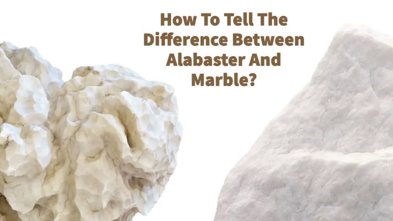 How To Tell The Difference Between Alabaster And Marble?