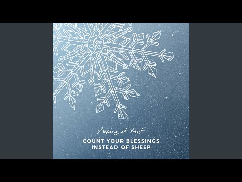 Video thumbnail for Count Your Blessings Instead of Sheep