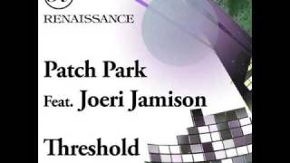 Patch Park & Joeri Jamison-Threshold(Original Mix)