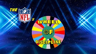 The NFL's Wheel of Discipline