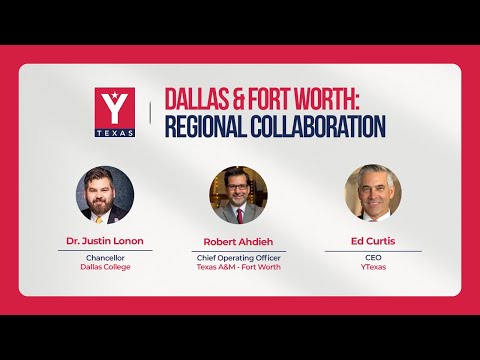 Dallas & Fort Worth: Regional Collaboration