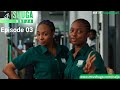 MTV Shuga Naija Season 5 Episode 3