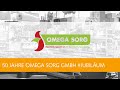 OMEGA SORG GmbH | D.I.E. Firmenhistoriker GmbH | Jubiläum