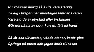 Nu kommer aldrig tillbaka  Lyrics