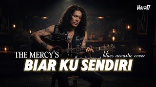 Download lagu Biar Ku Sendiri | The Mercy’s Blues Acoustic Cover – Lagu Kenangan mp3