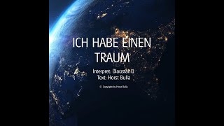 Musik-Video-Miniaturansicht zu Ich habe einen Traum Songtext von Horst Bulla