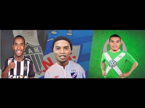 Anderson no GALO?RONALDINHO GAÚCHO no Nacional do Uruguai?William no Wolfsburg?