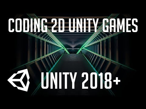 Programming 2D Unity Games in C# - Free Online Course with ...