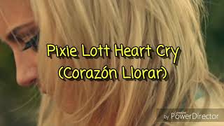 Pixie Lott ~ Heart Cry (En Español)
