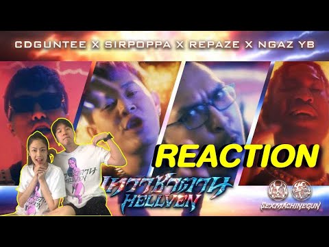 REACTION เทวาซาตาน (HELLVEN) - CDGUNTEE X SIRPOPPA X REPAZE X NGAZ YB l PREPHIM