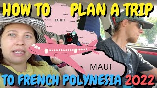 Planning a Trip to French Polynesia, How Many Days Should You Spend in Tahiti? Day 1 in Tahiti 2022