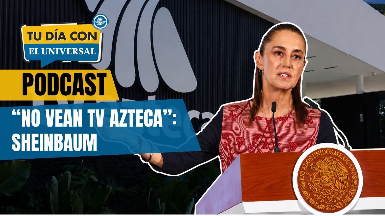 TV Azteca vs la 4T: Sheinbaum y Salinas Pliego se cancelan