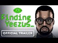 Finding Yeezus - Official Trailer (Kanye Quest 3030 Comic Documentary)