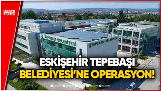 Tepebaşı’nda Yolsuzluk Operasyonu: 60 Kişi Gözaltında