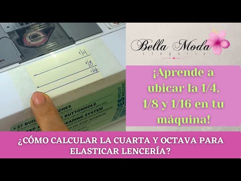 How to calculate the fourth and eighth stretch marks for lingerie? 1/4, 1/8, 1/16