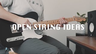 Open String Ideas