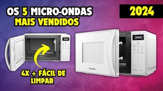 Vai BOMBAR Em 2024. Os Melhores Micro Ondas Para Comprar Em 2024 2