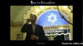 BenLeChanteur (Benjamin Cohen) - SAWAH