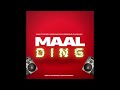 Nuxa - [ Maal Ding ] ft Phatboy lutor/ Sasa Saya/Sesfikile/ MC-D & Maslangu ( official audio )